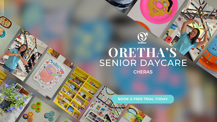 Oretha's Senior Daycare | Cheras